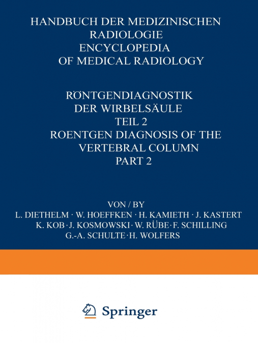 Rontgendiagnostik Der Wirbelsaule / Roentgen Diagnosis of the Vertebral Column