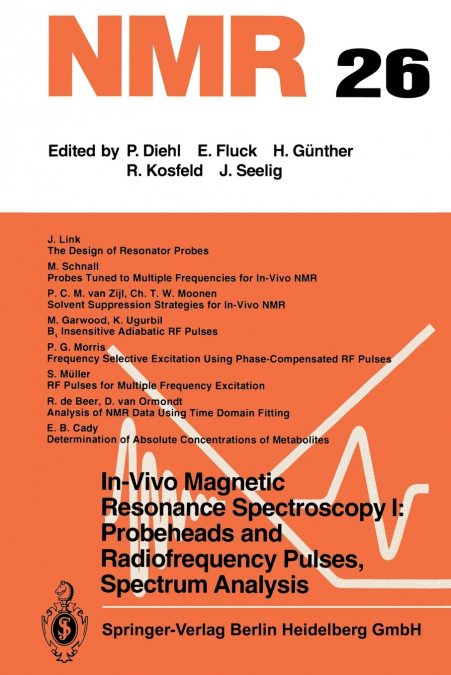 In-Vivo Magnetic Resonance Spectroscopy I