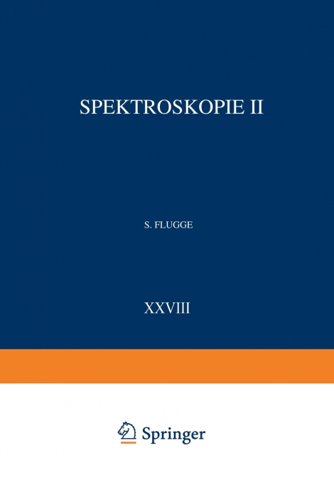Spektroskopie II / Spectroscopy II