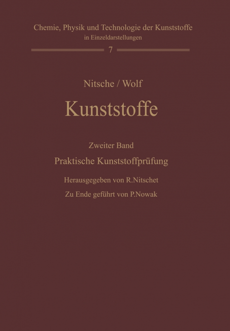 Kunststoffe. Struktur, physikalisches Verhalten und Prüfung