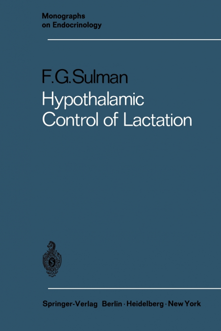 Hypothalamic Control of Lactation