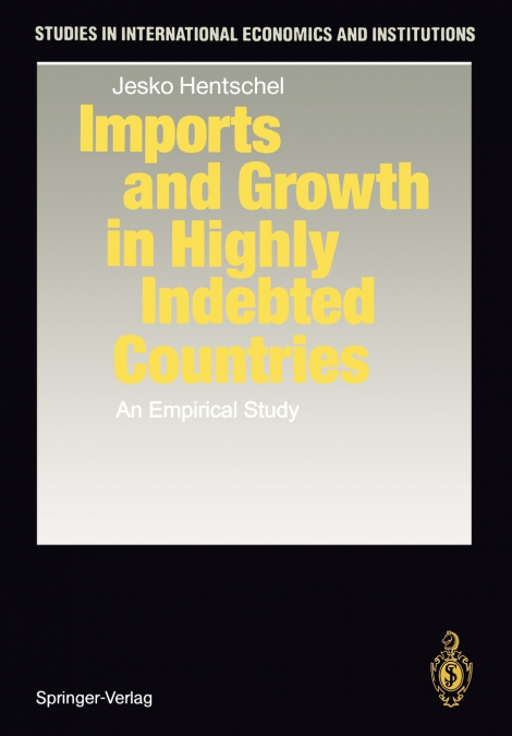 Imports and Growth in Highly Indebted Countries