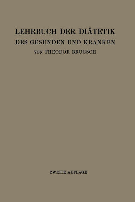 Lehrbuch der Diätetik des Gesunden und Kranken