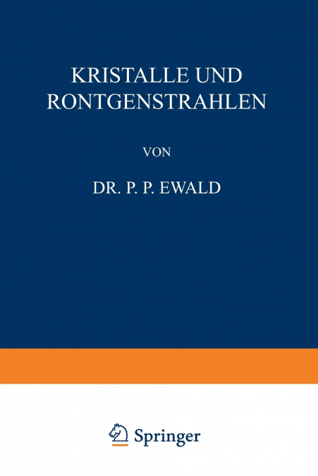 Kristalle Und Rontgenstrahlen
