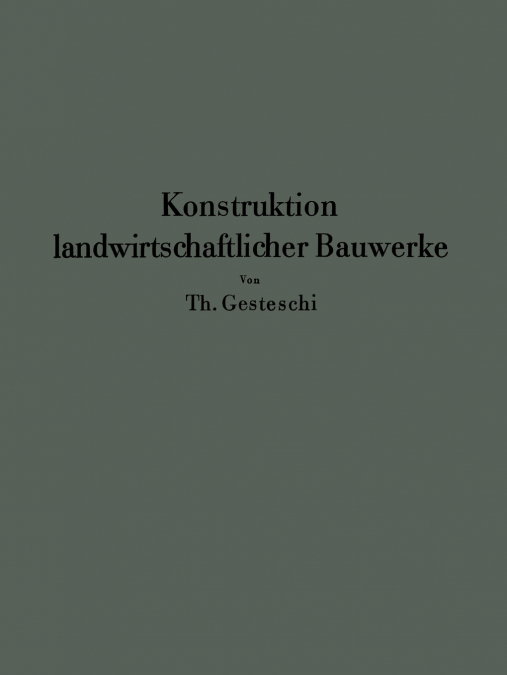 Konstruktion Landwirtschaftlicher Bauwerke