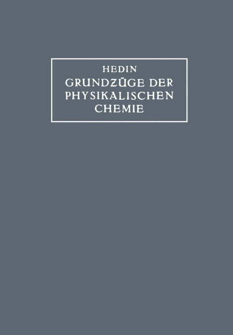 Grundzuge Der Physikalischen Chemie in Ihrer Beziehung Zur Biologie