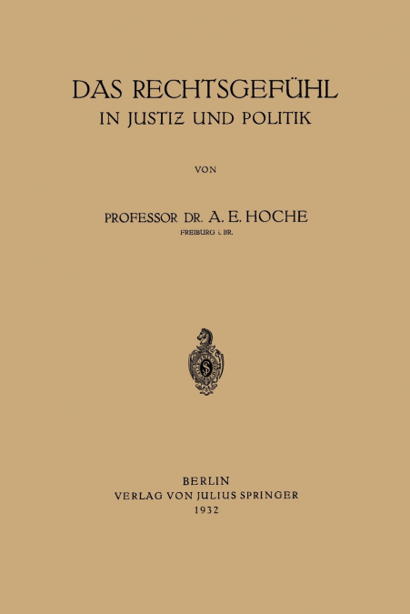 Das Rechtsgefuhl in Justiz Und Politik