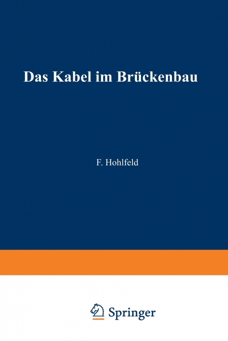Das Kabel Im Bruckenbau