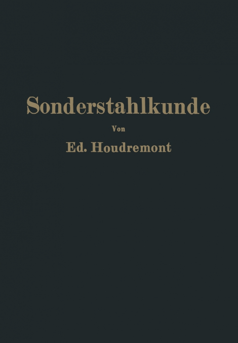 Einführung in die Sonderstahlkunde
