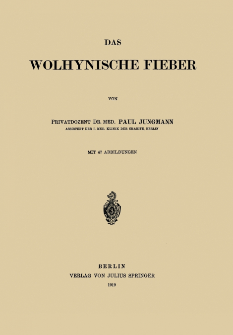 Das Wolhynische Fieber