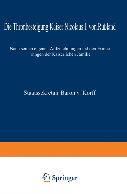 Die Thronbesteigung Kaiser Nicolaus I. Von Russland Im Jahre 1825