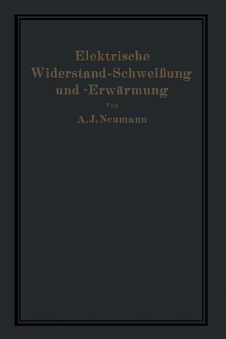 Elektrische Widerstand-Schweißung und -Erwärmung