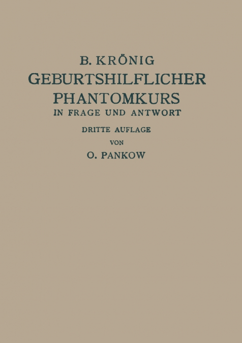 Geburtshilflicher Phantomkurs in Frage Und Antwort