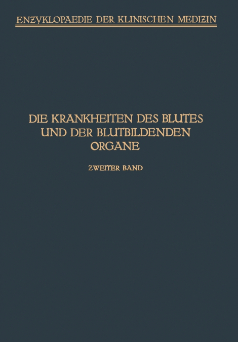 Handbuch der KrankheitEnglish des Blutes und der blutbildEnglishdEnglish Organe
