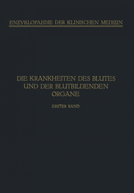 Handbuch Der Krankheiten Des Blutes Und Der Blutbildenden Organe