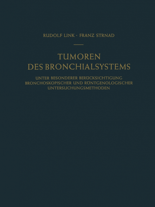 Tumoren Des Bronchialsystems