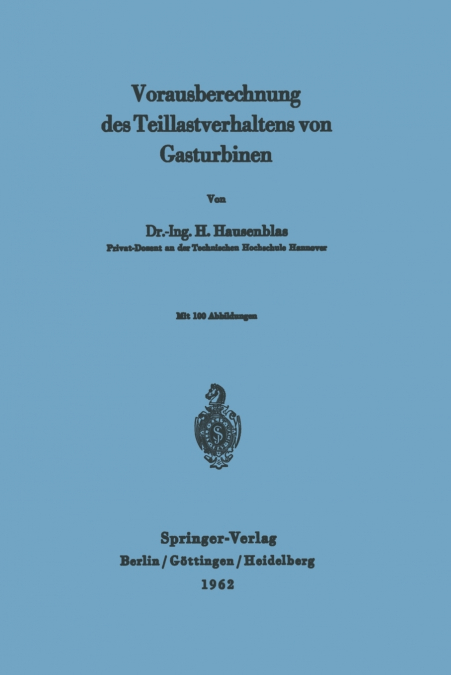 Vorausberechnung des Teillastverhaltens von Gasturbinen