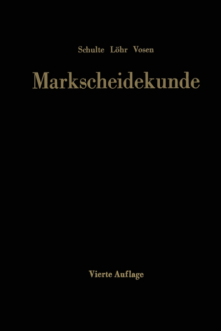 Markscheidekunde Fur Das Studium Und Die Betriebliche Praxis