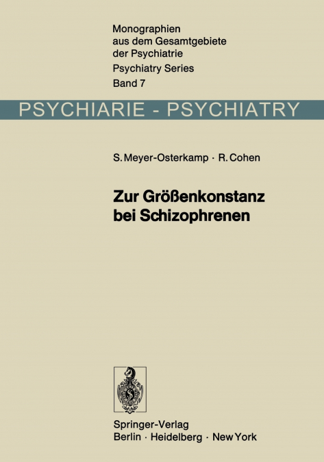 Zur Grossenkonstanz Bei Schizophrenen