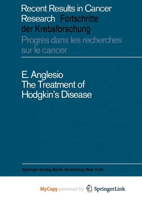 The Treatment of Hodgkin’s Disease