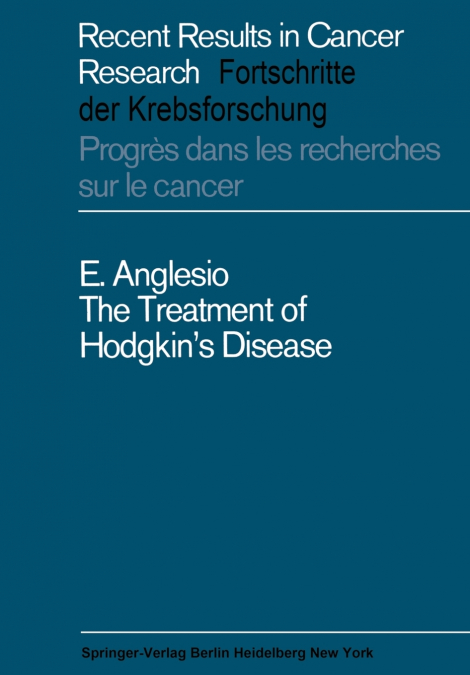 The Treatment of Hodgkin’s Disease