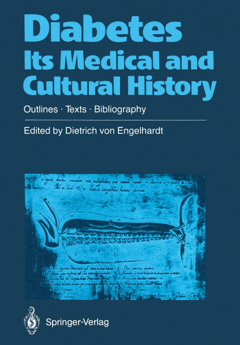 Diabetes Its Medical and Cultural History