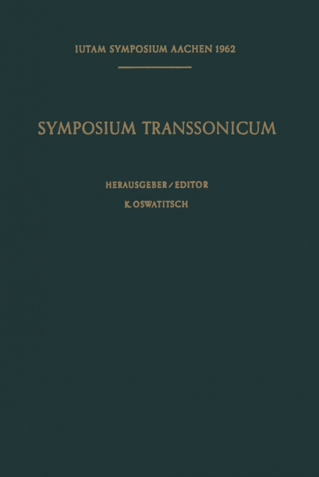 Symposium Transsonicum / Symposium Transsonicum