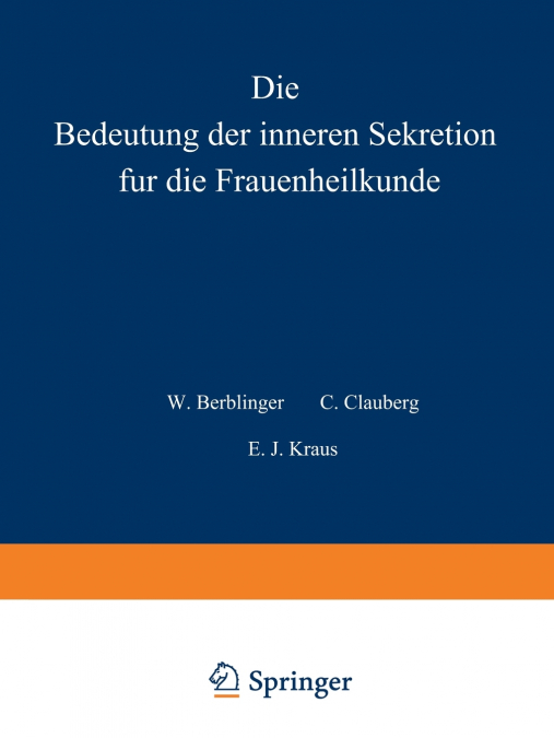 Die Bedeutung Der Inneren Sekretion Fur Die Frauenheilkunde