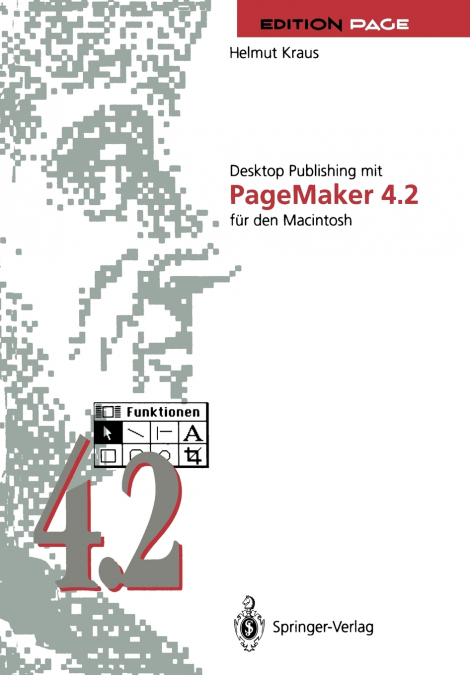Desktop Publishing mit PageMaker 4.2 für den Macintosh