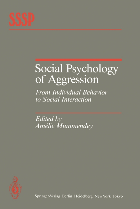 Social Psychology of Aggression
