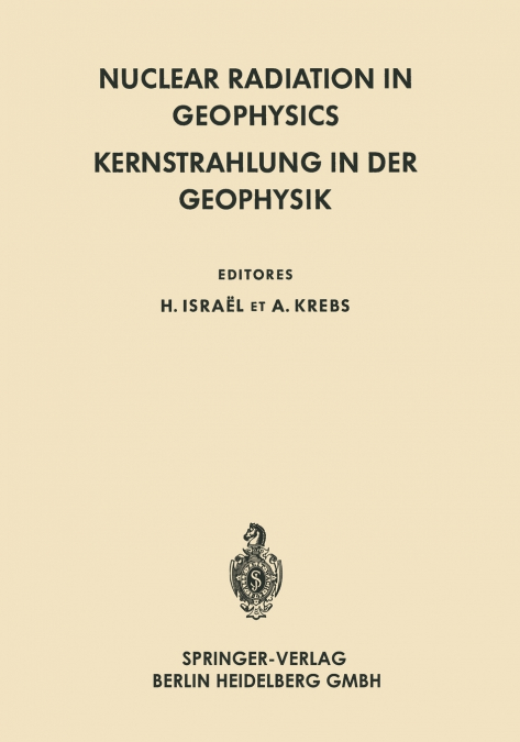 Nuclear Radiation in Geophysics / Kernstrahlung in der Geophysik