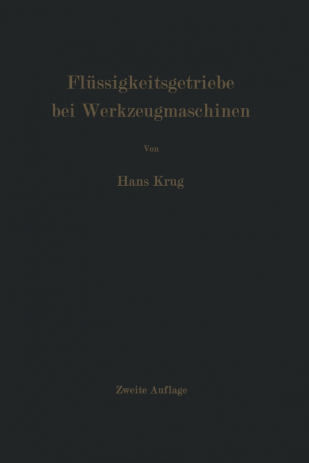 Flussigkeitsgetriebe Bei Werkzeugmaschinen