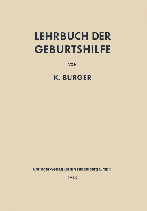 Lehrbuch Der Geburtshilfe