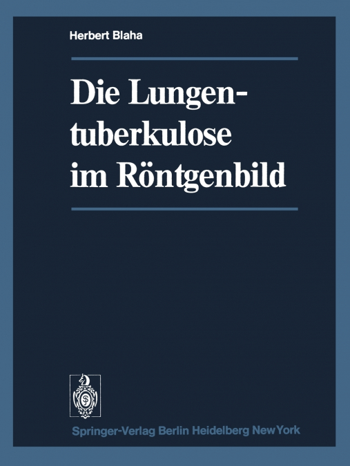 Die Lungentuberkulose Im Rontgenbild