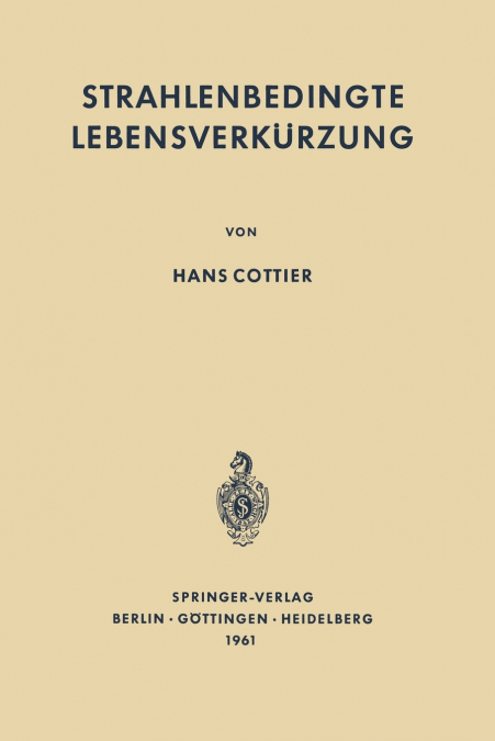 Strahlenbedingte Lebensverkurzung
