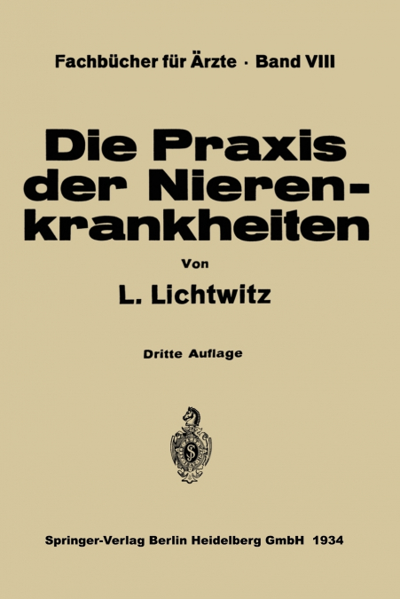 Die Praxis Der Nierenkrankheiten
