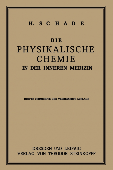 Die Physikalische Chemie in der Inneren Medizin