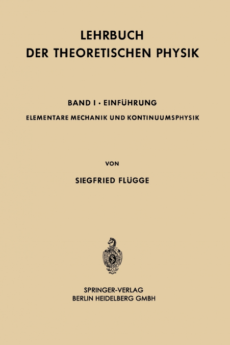 Elementare Mechanik und Kontinuumsphysik