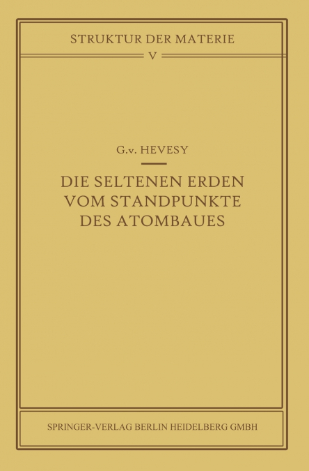 Die seltenen Erden vom Standpunkte des Atombaus