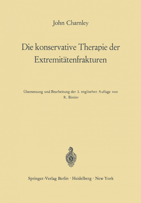 Die Konservative Therapie Der Extremitatenfrakturen