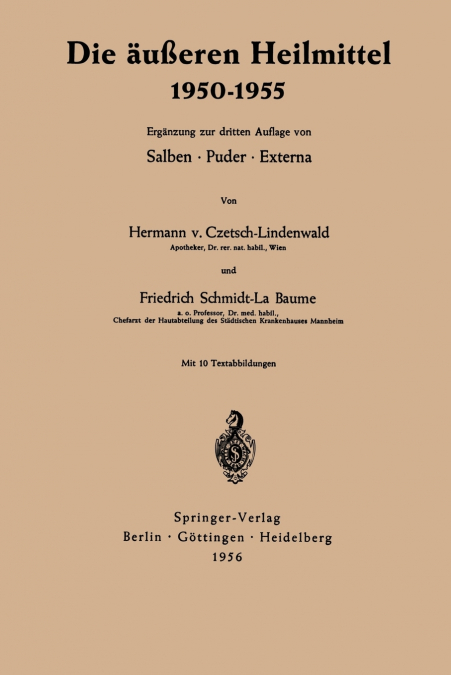 Die äußeren Heilmittel 1950-1955