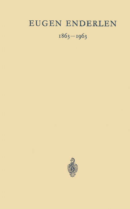 Eugen Enderlen 1863-1963