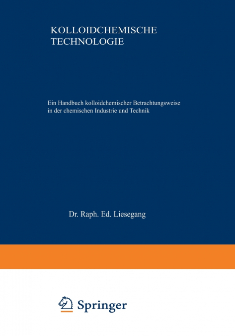 Kolloidchemische Technologie