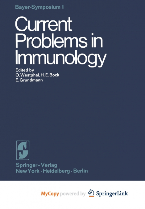 Current Problems in Immunology