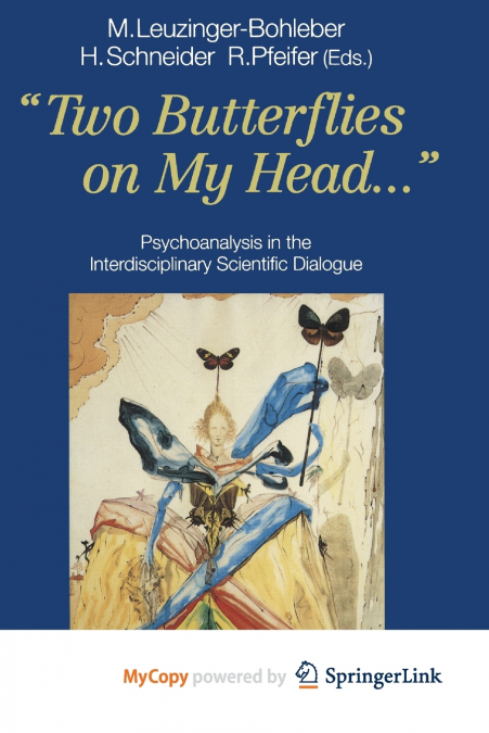 'Two Butterflies on My Head...'