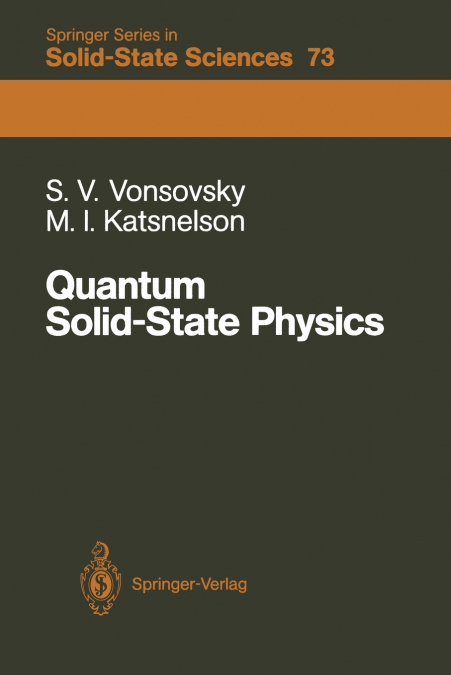 Quantum Solid-State Physics