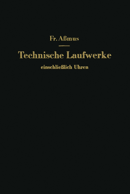 Technische Laufwerke Einschliesslich Uhren