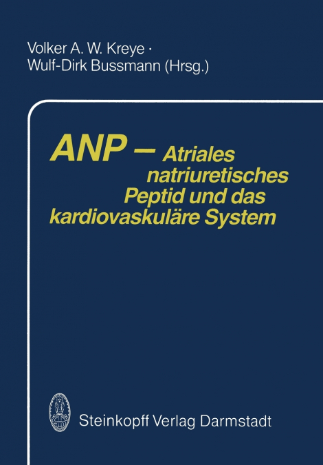 Anp Atriales Natriuretisches Peptid Und Das Kardiovaskulare System