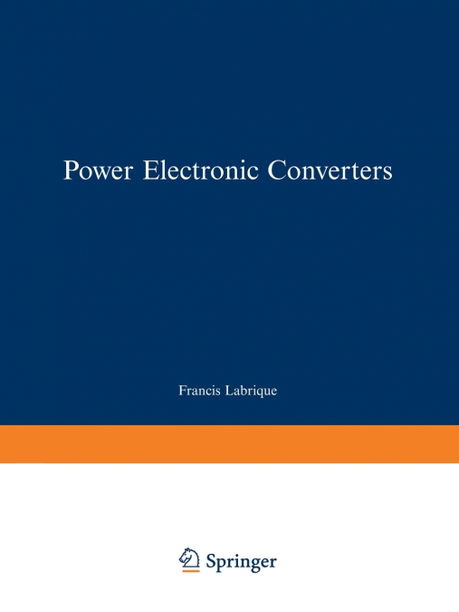 Power Electronic Converters