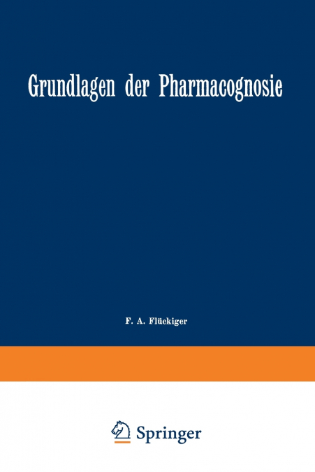 Grundlagen der Pharmacognosie